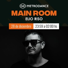 Main Room pres @ Elio Riso Diciembre 23´