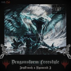 Dragonstorm Freestyle (Prod. Rvgnarxk J)