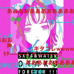 OTAKU FOREVER!!! (feat.Water)