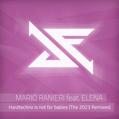 Hardtechno Is Not for Babies (Joanna Coelho Remix) [feat. Elena]