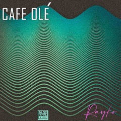 02. Rayko - Café Olé (Spanish Disco Spresso Re-edit)