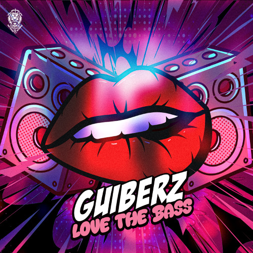 Guiberz - Love The Bass