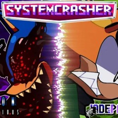 SYSTEMCRASHER (GAMEBREAKER Take) ft. @wontontavious (Official Music Video).mp3