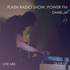 Live On Flash Radio - Power FM - 12-09-23