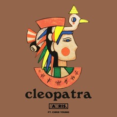 Cleopatra Ft. C. Young