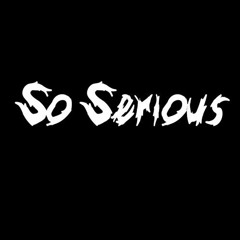 SXTY - So Serious(Haihuex remix)