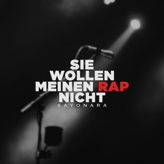 Sie wollen meinen Rap nicht (feat. Kabos)