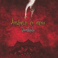 Quimbando (Con Carlos Fiengo) - Apaguen La Luz ( En Vivo Presentaciòn De Disco ' Amanecer En Menor '