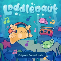 Loddlenaut (Original Game Soundtrack)