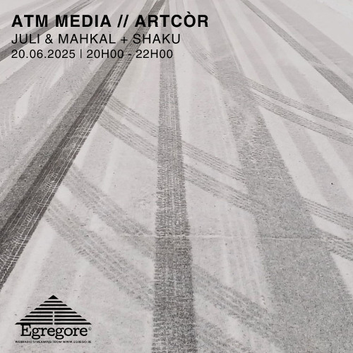 Juli & Mahkal w/ Shaku - ATM media (Juin 2025)