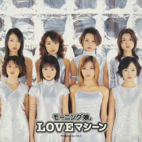 Stream モーニング娘。(Morning Musume) - 『LOVEマシーン』 (LOVE