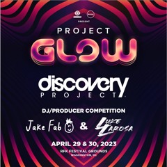 Luke LaRosa & Jake Fab (B2B Set) - Discovery Project: Project Glow DC 2023