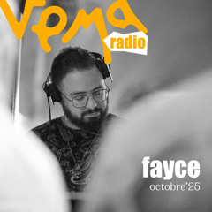 VEMA Radio 06 - Fayce