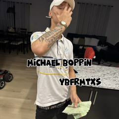 Michael Boppin ft pjfrmtxs