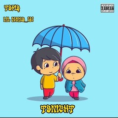 Tonight w/ Lilmemo_101