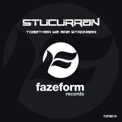 Together We Are Stronger (Original Mix)