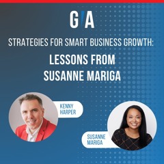 Strategies for Smart Business Growth: Lessons from Susanne Mariga