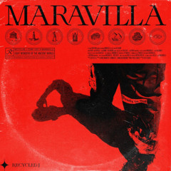 Recycled J - Maravilla (Valian & Ravenger. Remix)