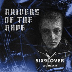 RAIDER OF THE RAVE [020] - Six9lover