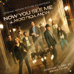Now You See Me (From "Now You See Me, Now You Don't" Original Motion Picture Soundtrack)