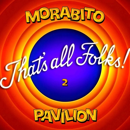 7/23/23 That's All Folks Part 2 of 3