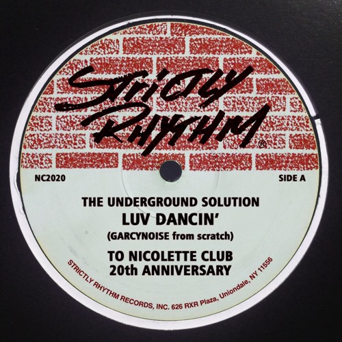 The Underground Solution - Luv Dancin' (GarcyNoise from scratch)