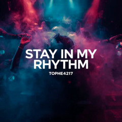 🎧Stay in My Rhythm💥