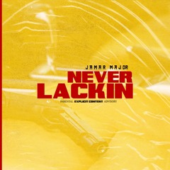 Breather/Never Lackin'