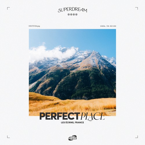 Superdream - Perfect Place