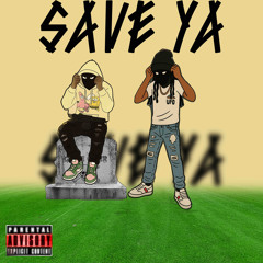 Save ya Remix