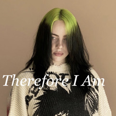 Therefore I Am - Billie Elish (Cover)