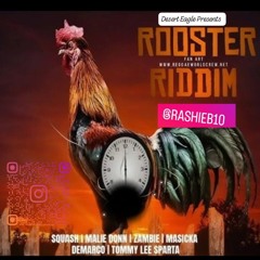 Rooster Riddim Mix 2024 - Masicka - Whites / Squash - Get up / Tommy Lee sparta - Price /Govana..