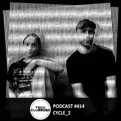 Cycle_2 - Tech Clubbers Podcast #414