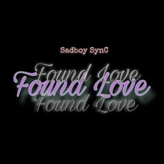 Found Love(Remake)