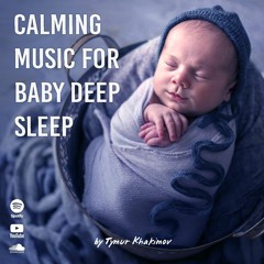 1 Hour calming music for baby deep sleep \ Price 9$
