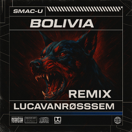 SMAC-U Bolivia (Rework) [FREE DL]-(lucavanrøssem edit)