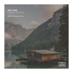 Eric Lune - Embers (GMJ Remix)