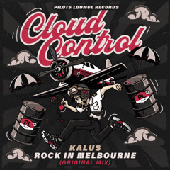 Kalus - Rock In Melbourne (Original Mix)