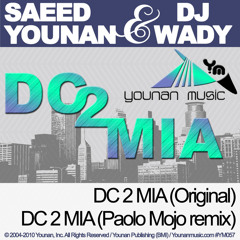 DC 2 MIA (Paolo Mojo Remix)