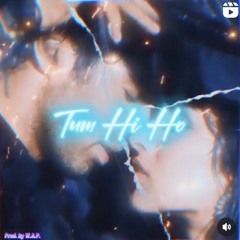 Tum Hi Ho Type Beat Prod.by WAP.mp3