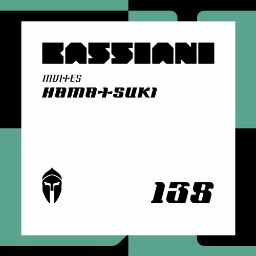 Bassiani invites Hamatsuki [live] / Podcast #138