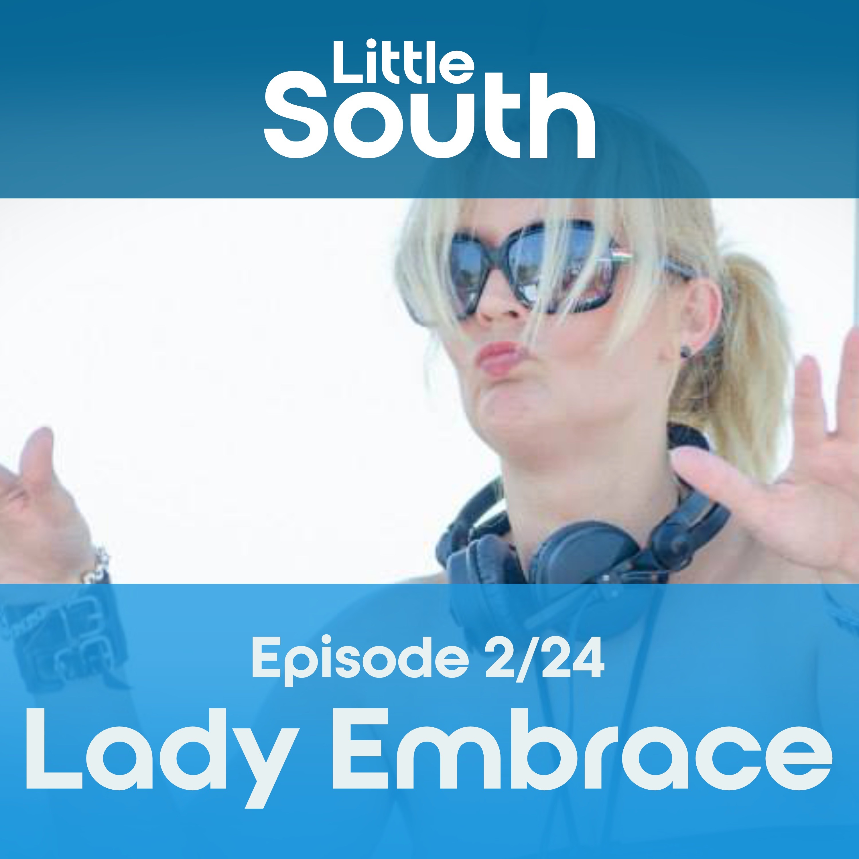 Episode 2/24 | Lady Embrace | Podcast Mixes episode artwork