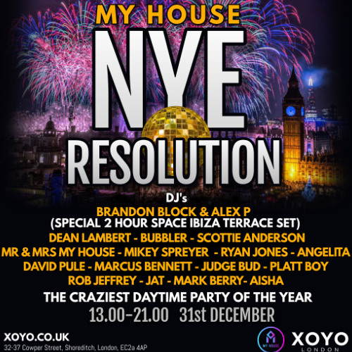 Brandon Block & Alex P - My House NYE Resolution