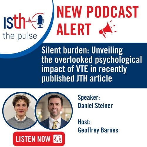 Silent burden: Unveiling  the overlooked psychological impact of VTE