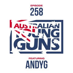 Australian Young Guns | Episode 258 | AndyG