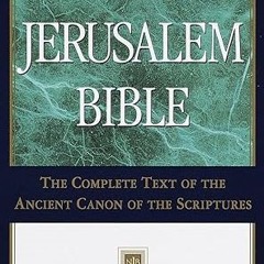 [❤READ ⚡EBOOK⚡] The New Jerusalem Bible: Standard Edition