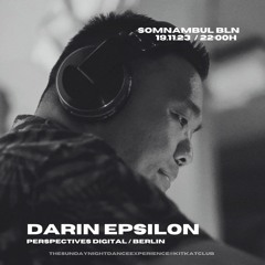 Darin Epsilon - Live at KitKatClub - 19.11.2023