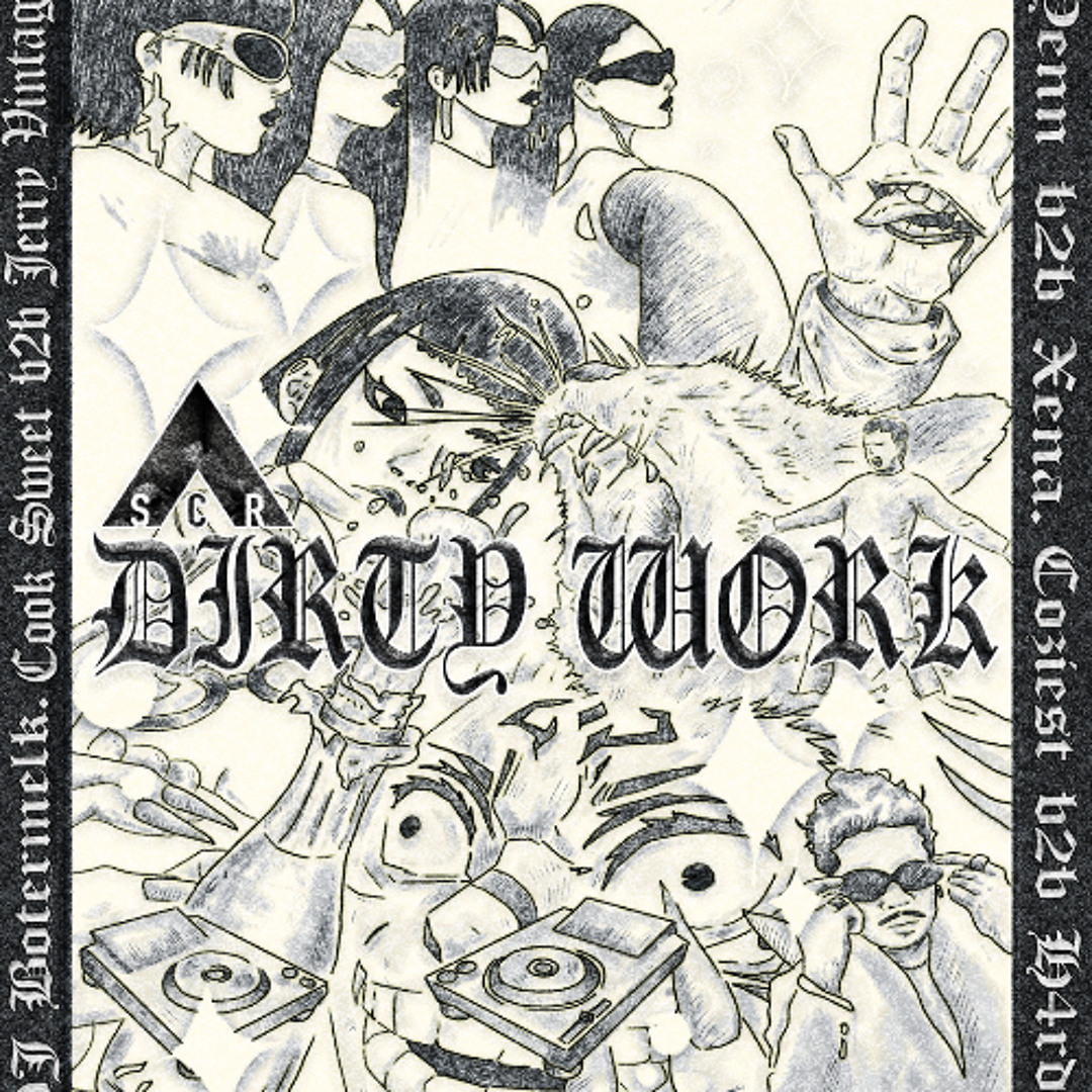 洋楽 II Dirty Stream 2025-11-15 Dirty Work - Coziest b2b H4rdy by Seoul