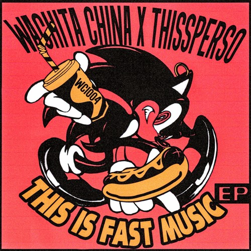 Wachita China - THIS IS FAST MUSIC