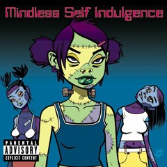 Bitches - Mindless Self Indulgence (LOOPED)